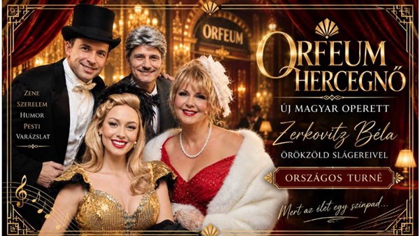 Orfeum hercegnő - operett