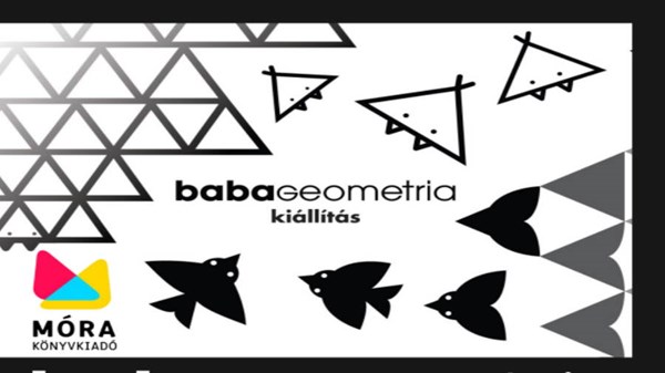 Babageometriai kiállítás megnyitója